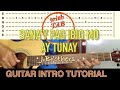 Sana'y Pag-ibig Mo Ay Tunay Na - J Brothers | GUITAR INTRO TUTORIAL (with TAB) | Acoustic