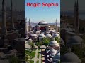 hagia sophia hagia sophia history hagia sophia mosque ayasofya istanbul travel shorts