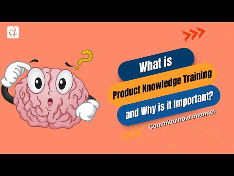 What is product knowledge and why is it important?