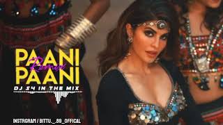 PAANI PAANI (Remix) - DJ S4 Mandvi - Bollywood 2021 Mix