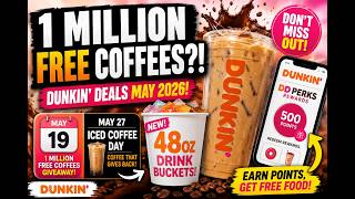 Dunkin’ FREE Coffee Giveaway 2026 |...Is Dunkin’ Giving Away 1 MILLION Free Coffees? | Dunkin Deals