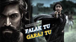 Falak Tu Garaj Tu Video Song(Hindi) | KGF Chapter 2 | Rocking Star Yash | Prashanth Neel|Ravi Basrur
