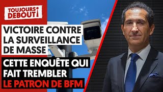 VICTOIRE CONTRE LA SURVEILLANCE DE MASSE - CETTE ENQUÊTE QUI FAIT TREMBLER DRAHI