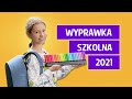 Wyprawka do szkoły 2021 - Hania