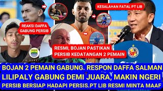 😱RESMI,Persib Kedatangan 2 Pemain.Respon Daffa Gabung Persib.Lilipaly Gabung Makin Ngeri.PT LIB Maaf