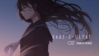 Minor Remix | Raaz-e-Ulfat | OST | Shahzad Sheikh | Yumna Zaidi | Aima Baig | Shani Arshad | Geo TV