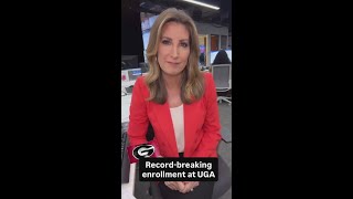 UGA Breaks Enrollment Record