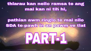 SDA te in thlarau thih hnu piah lam a awm hranlo part-1