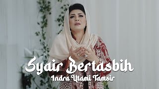 Indra Utami Tamsir - Syair Bertasbih (Video Clip)