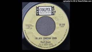 Earl-Jean - I'm Into Something Good - 1964 Goffin/ King Production