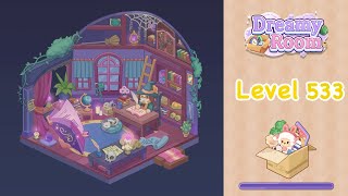 【Dreamy Room】Level 533 gameplay walkthrough #gameplay #walkthrough #asmr #gaming