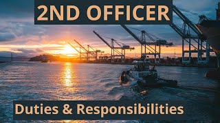 2nd officer duties and responsibilities