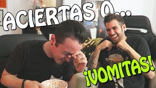 ¡ACIERTAS O VOMITAS! Con Auronplay