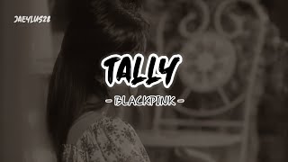 Download Tally - Blackpink Lirik Terjemahan mp3