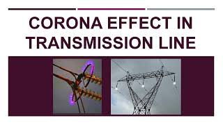 Corona Effect in Electric Power Transmission Line | Electrical Knowledge