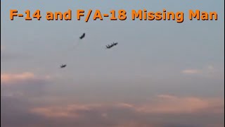 F-14 and F/A-18 Missing Man