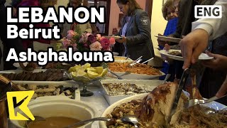 【K】Lebanon Travel-Beirut[레바논 여행-베이루트]과부들의 레스토랑/Ashghalouna/Widow/Restaurant/Handcraft/Food/Moussaka