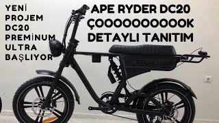 APE RYDER DC20 DETAYLI İNCELEMESİ \u0026 DC20 PREMİNUM PROJEM