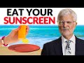 How to EAT Your Sunscreen - Dr. Gundry's Miracle Foods for a Healthy Skin from within