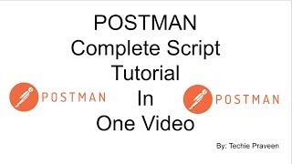 API testing using postman - Advance Test Scripts