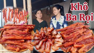 Làm Khô Ba Rọi sả ớt chuẩn bị tết đang tới gần