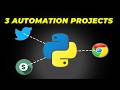 3 PYTHON AUTOMATION PROJECTS FOR BEGINNERS (FULL TUTORIAL)