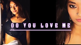 DO YOU LOVE ME | baaghi 3 | dance cover