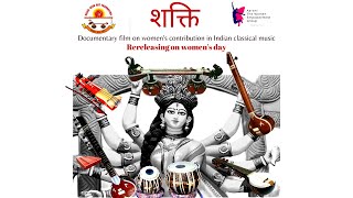 Shakti - A Documentary film on Women Musicians