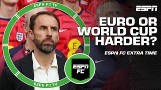 Which is more difficult to win: Euro or World Cup? 🤔 | ESPN FC Extra Time