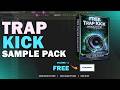 Free Trap Kick Sample Pack | Free Kick Sample Pack | Kick Sample Pack | Free Drum Kit | Free Samples