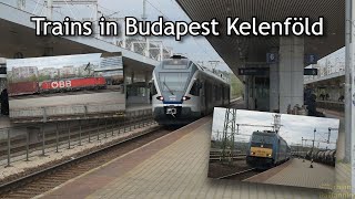 20 minutes of Trains in Budapest Kelenföld station!