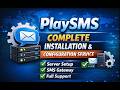 PlaySMS Complete Installation & Configuration Service