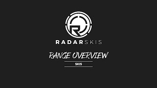 2022 Radar Skis - Overview - Ski Collection