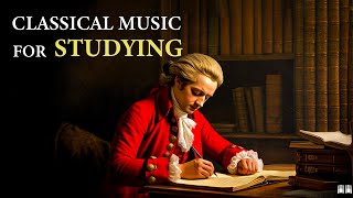 The Best of Classical Music for Studying and Concentration by Mozart