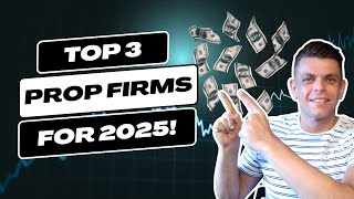 Top 3 Futures Trading Prop Firms