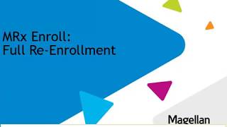 MyRx Enroll: Full Re-enrollment