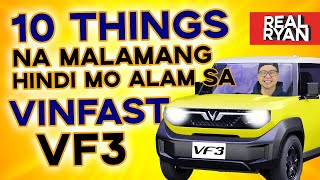 10 THINGS YOU PROBABLY DON'T KNOW ABOUT VINFAST VF3 PHILIPPINES