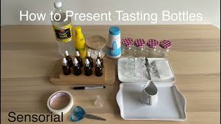 How to Present Tasting Bottles