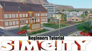 Simcity 5 - Beginner tutorial: How to start off right - Sim City 5 - 2013