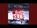 Chapter 24.3 & Chapter 25.1 - When the Past Kills