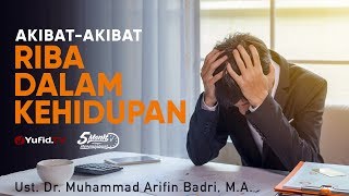 Akibat Riba dalam Kehidupan - Ustadz Dr. Muhammad Arifin Badri, M.A. - 5 Menit yang Menginspirasi