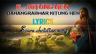 E... kitung hen | Soura Christian New Song|#sourasong#sourachristiansong#sourachristian#soura