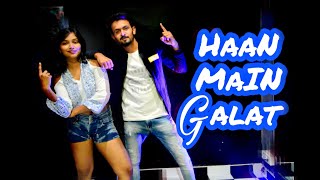 Haan Main Galat - LOVE AAJ KAL I Kartik , Sara khan I Dance Choreography