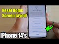 iPhone 14's/14 Pro Max: How to Reset Home Screen Layout