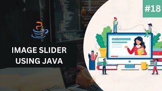 Java Course Project Based Learning 18 - Image Slider In Java