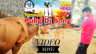 JAI PUBG Teenmaar Telugu Latest DJ Video Song 2019