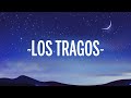 Reik & Maria Becerra - Los Tragos (Letra/Lyrics)