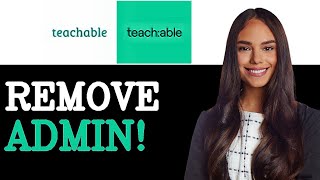 How To Delete Admin In Teachable (2025)