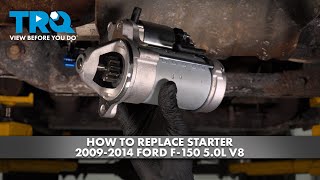 How to Replace Starter 2009-2014 Ford F-150 5.0L V8