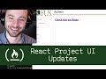 React Project UI Updates (P4D11) - Live Coding with Jesse